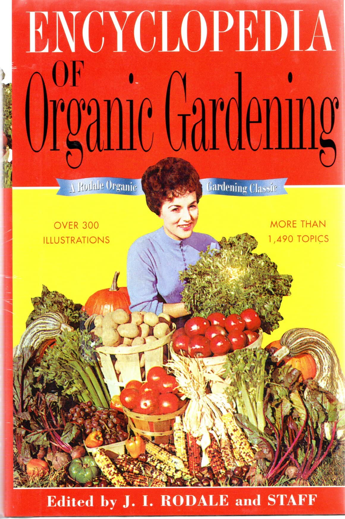 The Encyclopedia of Organic Gardening book