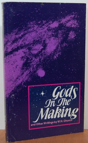 Gods in the Making and Other Writings Philosophy