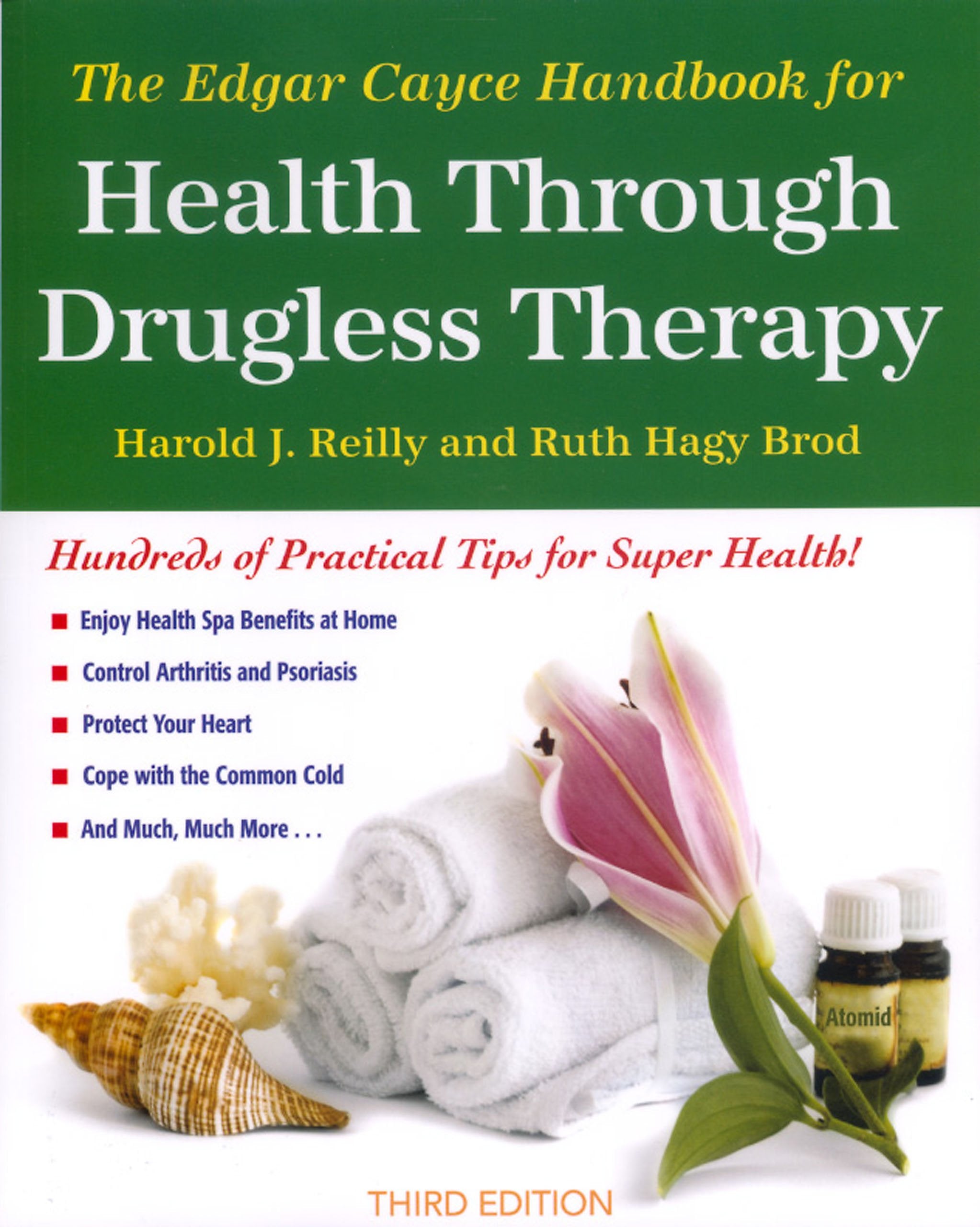 The Edgar Cayce Handbook for Health Through Drugless Therapy Parents & Children
