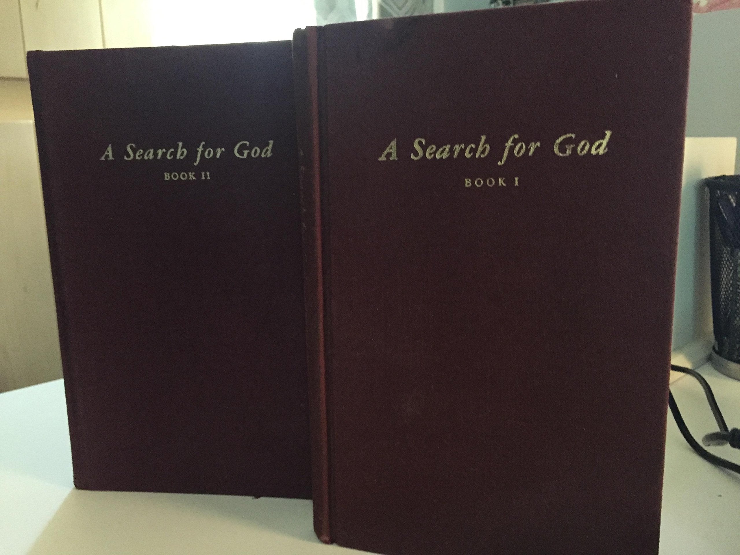 A Search for God (Books 1 & 2), 50th Anniversary Edition: Book I&II Philosophy