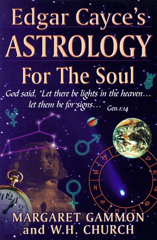 Edgar Cayce's Astrology for the Soul Religion & Esotericism