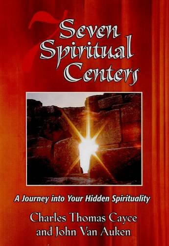 Seven Spiritual Centers: A Journey into Your Hidden Spirituality Religion & Esotericism