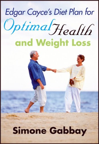 Edgar Cayce's Diet Plan for Optimal Health and Weight Loss book