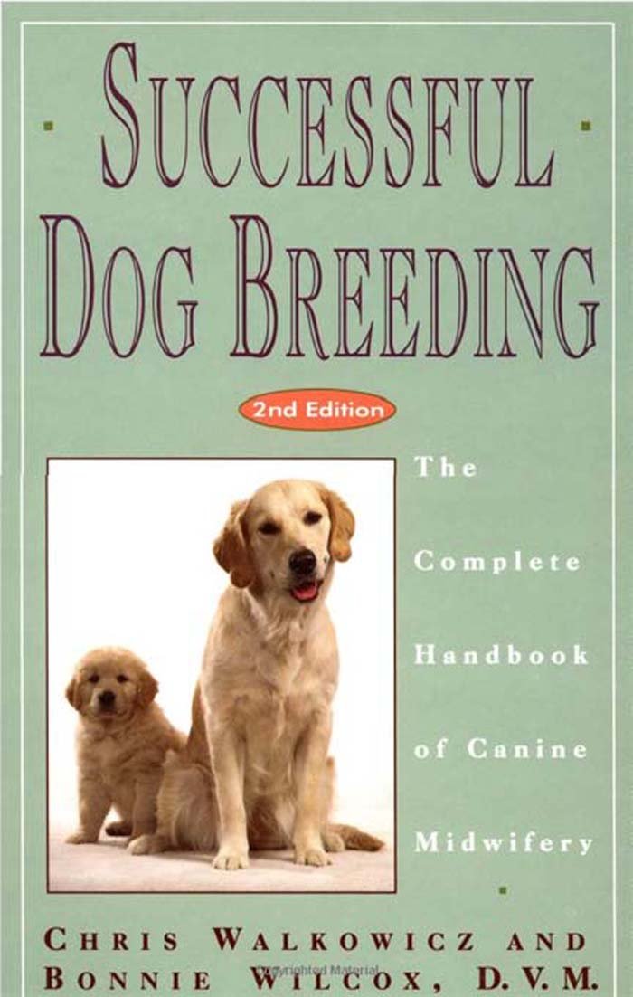 Successful Dog Breeding: The Complete Handbook of Canine Midwifery book