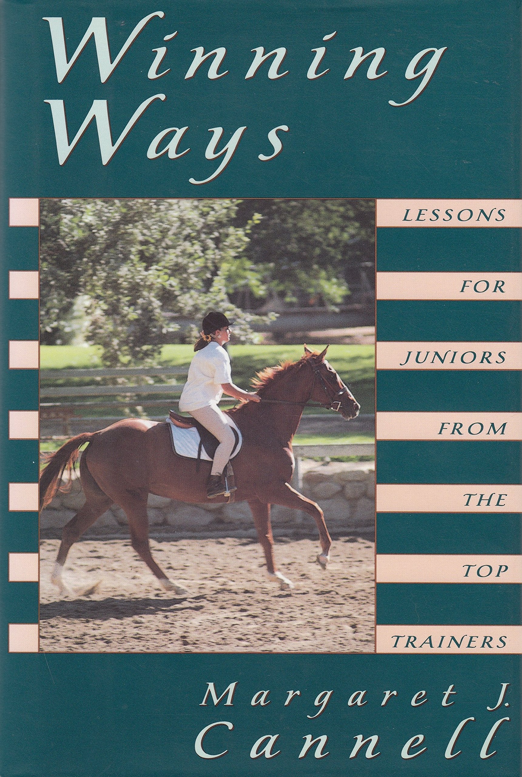 Winning Ways: Lessons for Juniors from the Top Trainers Leisure & Fun