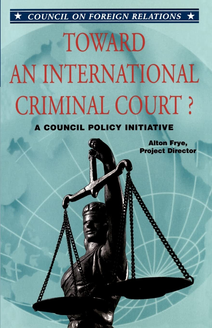 Toward an International Criminal Court Law
