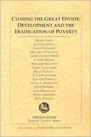 Closing the Great Divide – Development & the Eradication of Poverty: Development and the Eradication of Poverty book