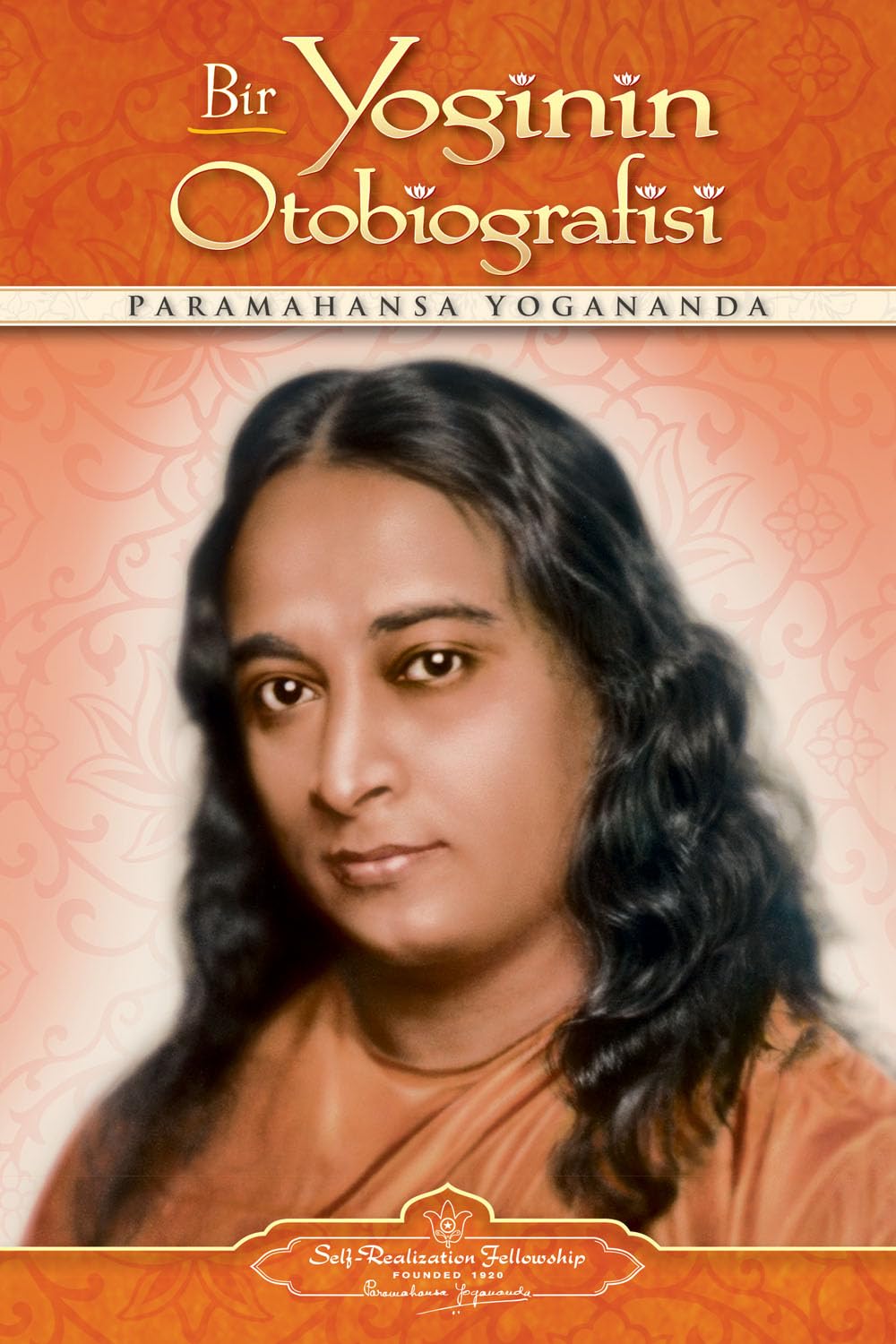 Bir Yoginin Otobiografisi - Autobiography of a Yogi (Turkish) Politics & Society