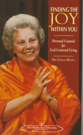 Finding the Joy Within You: Personal Counsel for God-Centered Living: Personal Counsel for God-Centered Living Replaced by Hardback See 0876122888 Religion & Esotericism