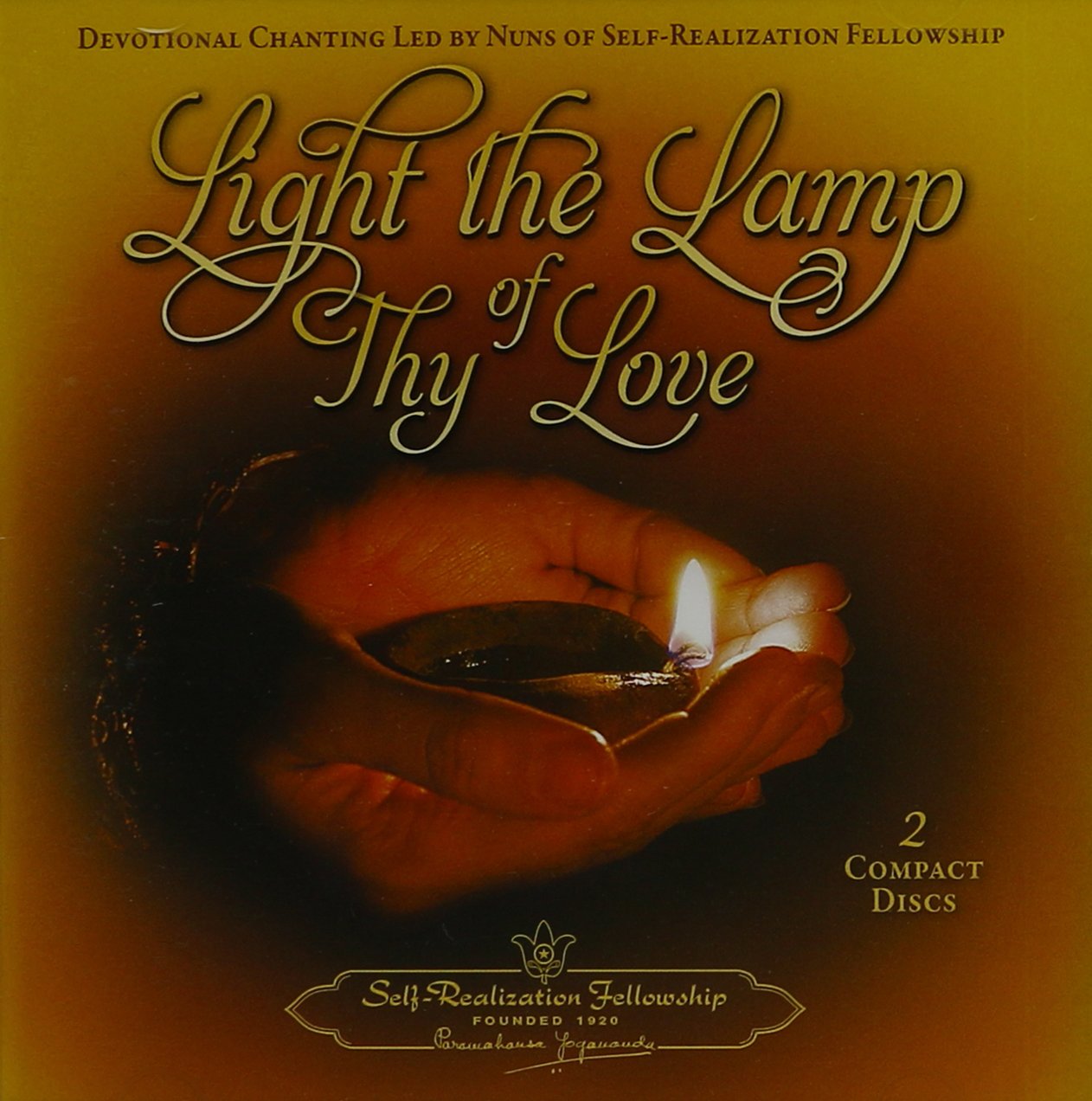 Light the Lamp of Thy Love: Devotional Chanting Led by Nuns of Self-Realization Fellowship Pop