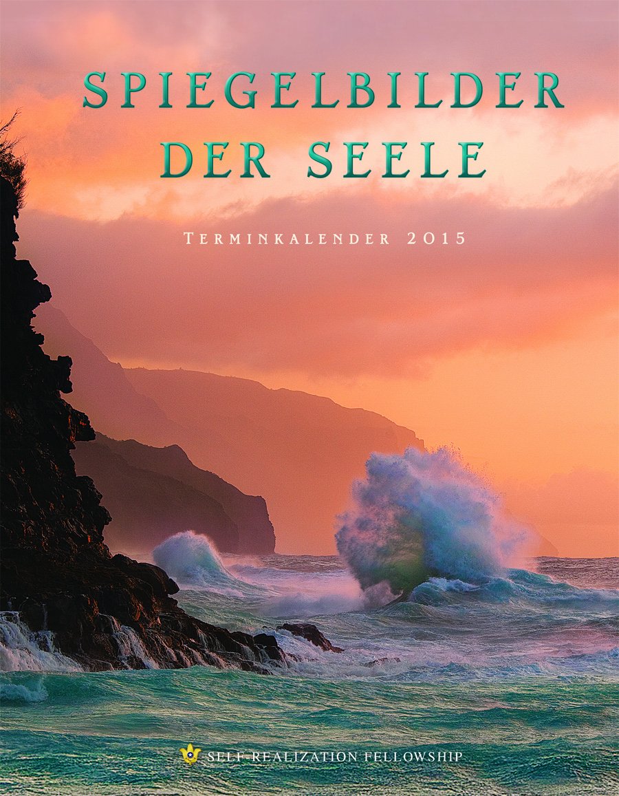 Spiegelbilder der Seele, Terminkalender 2015: Mit Wochenkalendarium m. Monatsübers. Calendars