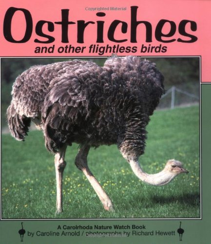 Ostriches and Other Flightless Birds (Nature Watch) Non-fiction