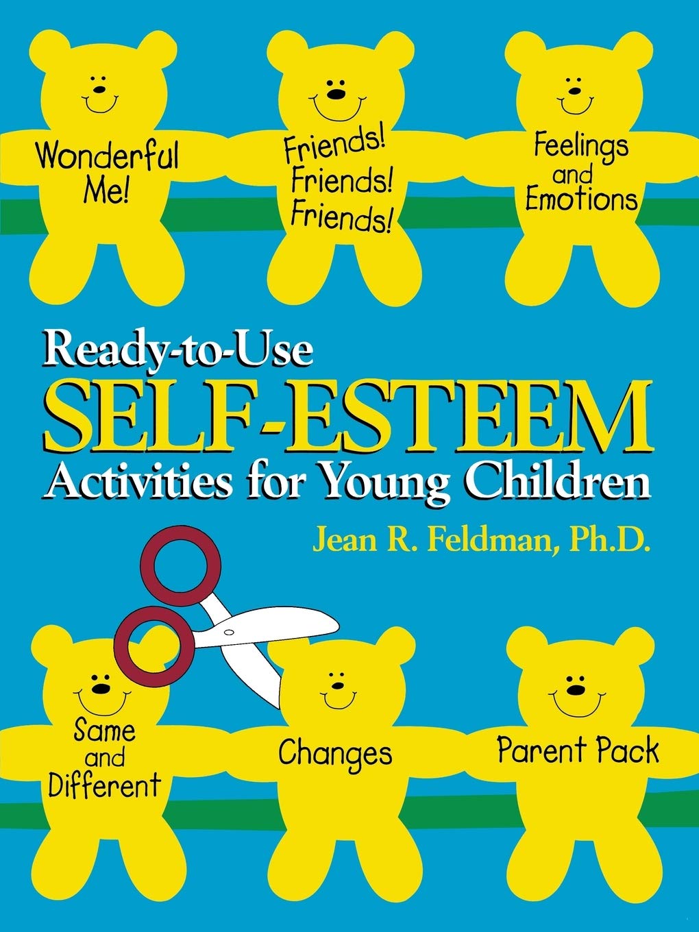 Ready-to-Use Self Esteem Activities for Young Children (J-B Ed: Ready-to-Use Activities) Psychology