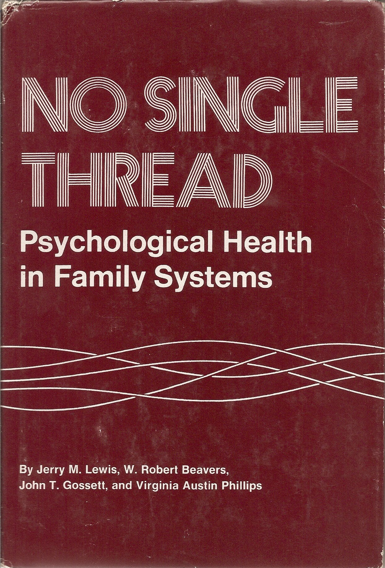No Single Thread: Psychological Health in Family Systems Medicine