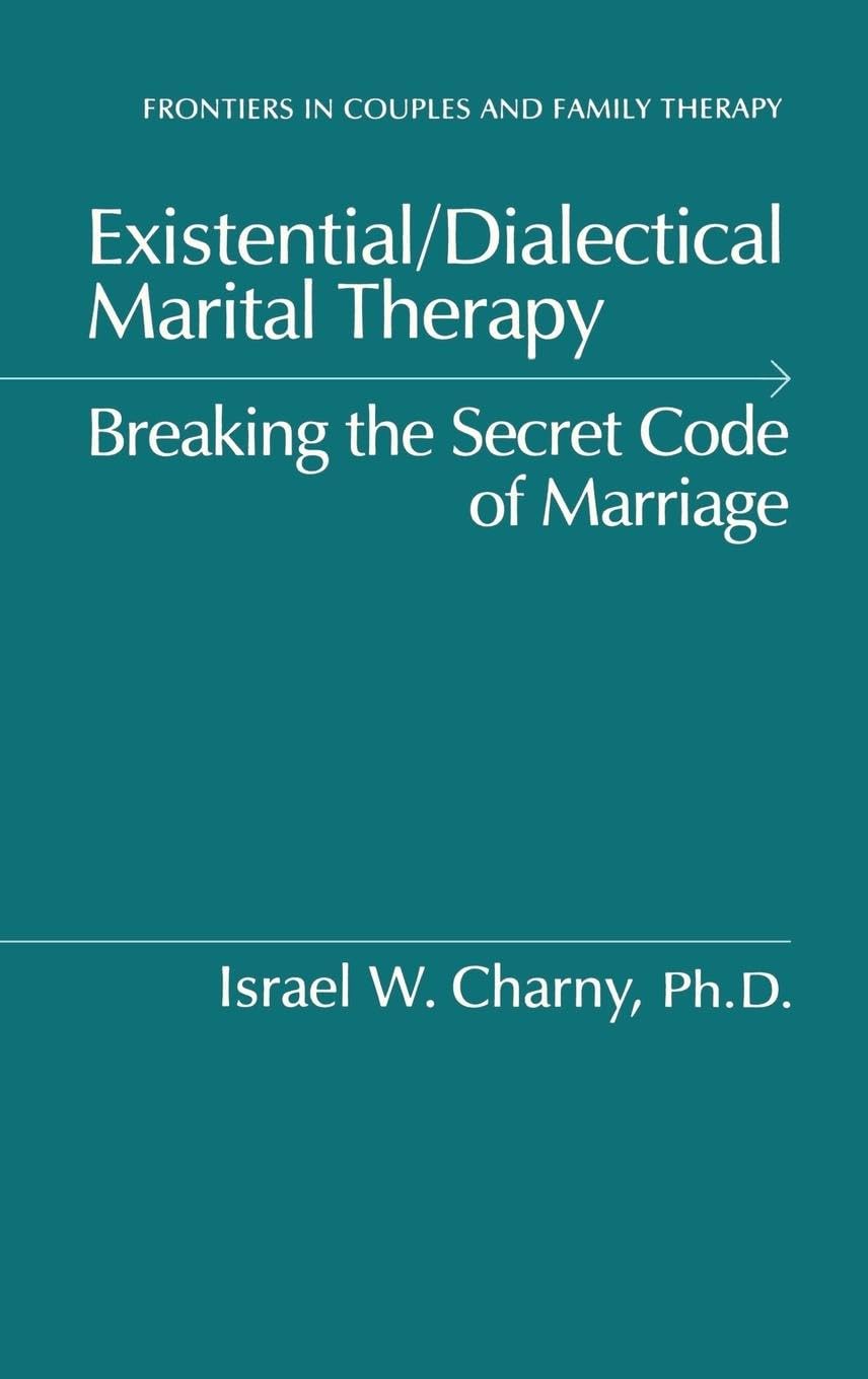 Product Image: Existential/Dialectical Marital Therapy