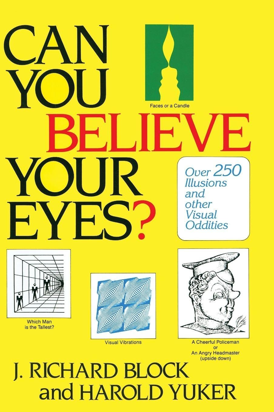 Can You Believe Your Eyes? Medicine