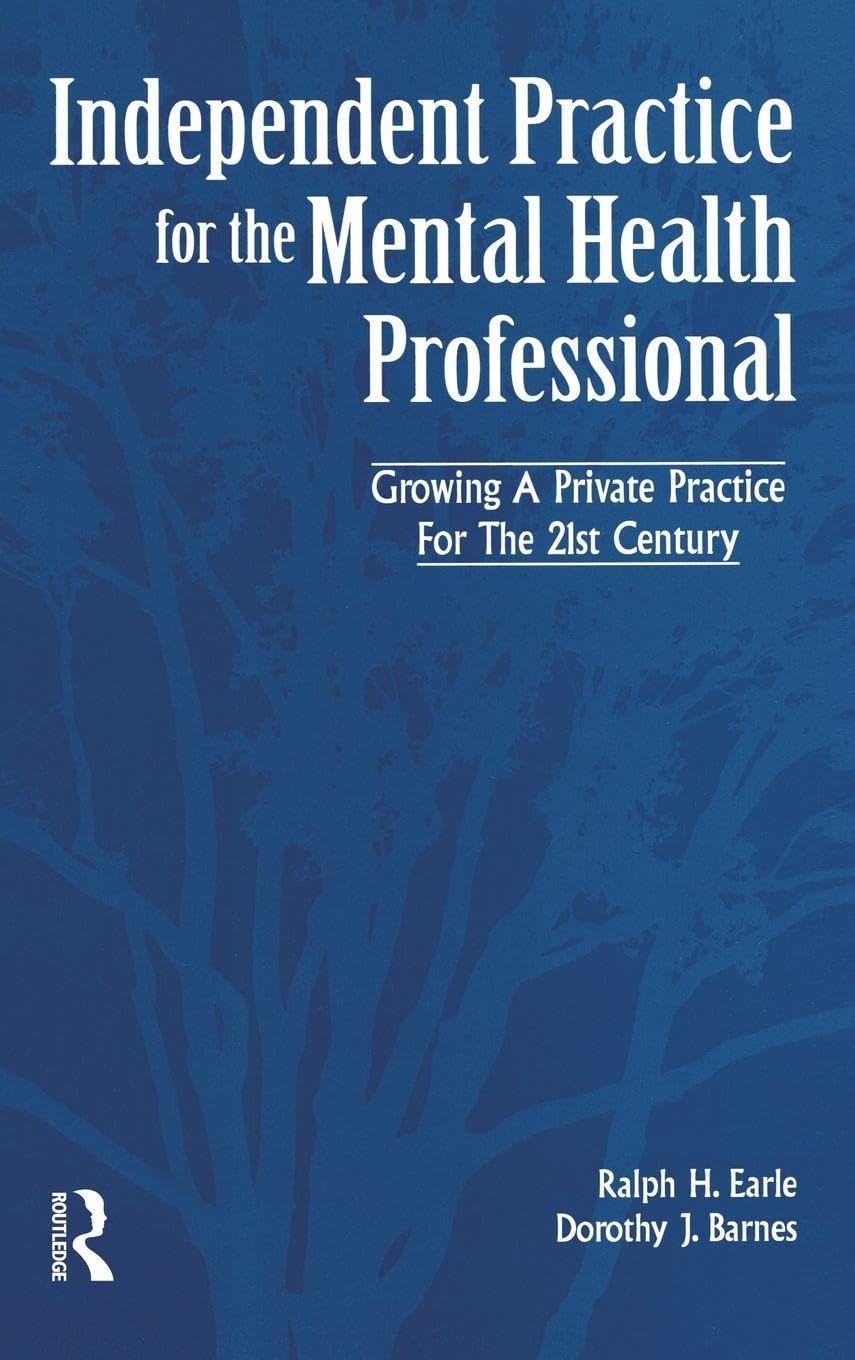 Independant Practice for the Mental Health Professional Medicine