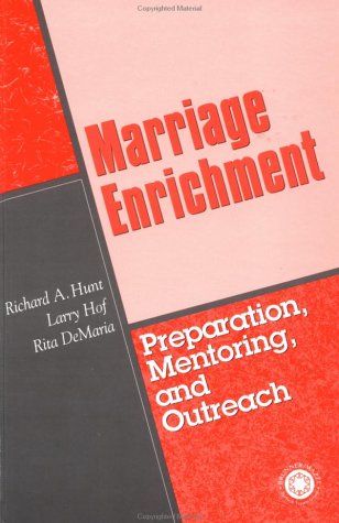 Marriage Enrichment: Preparation, Mentoring, and Outreach Partnership & Love