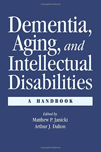 Dementia, Aging and Intellectual Disabilities: A Handbook Medicine