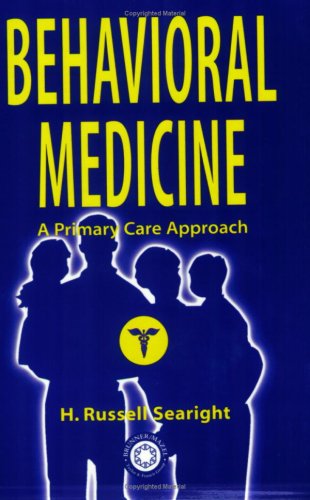 Behavioral Medicine: A Primary Care Approach Medicine