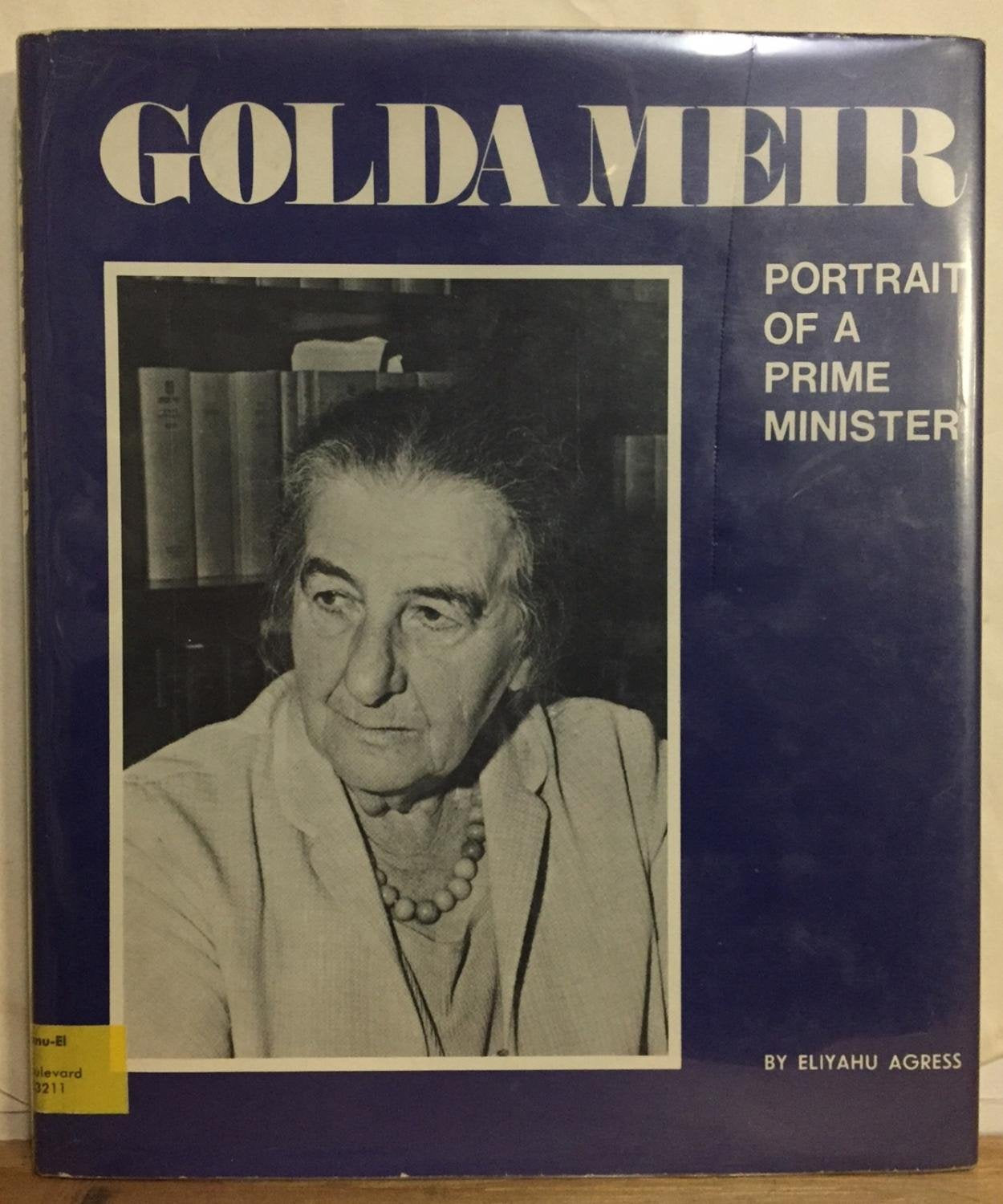 Golda Meir : portrait of a Prime Minister Books