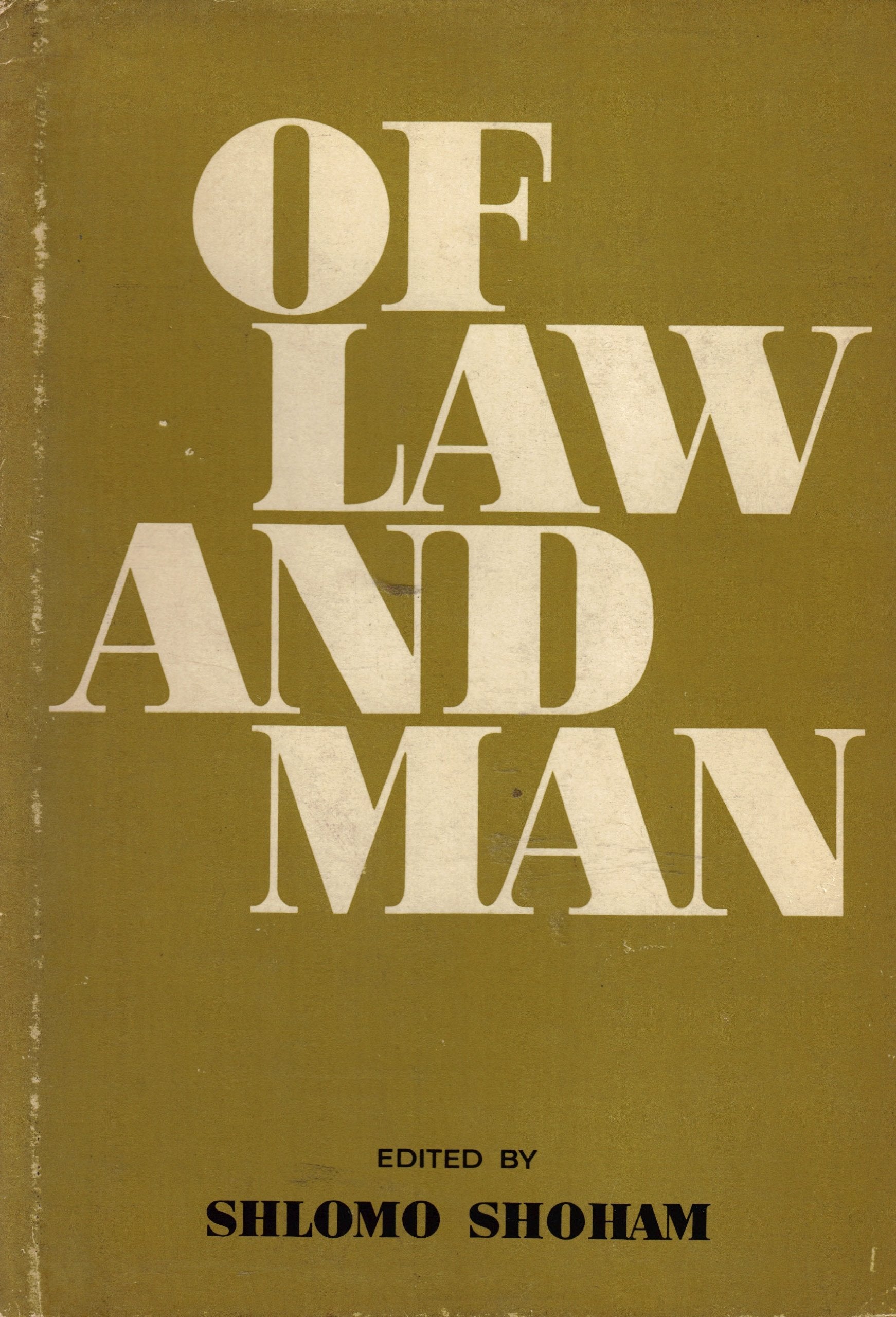 Of law and man: Essays in honor of Haim H. Cohn : under the auspices of the Faculty of Law, Tel Aviv University Books