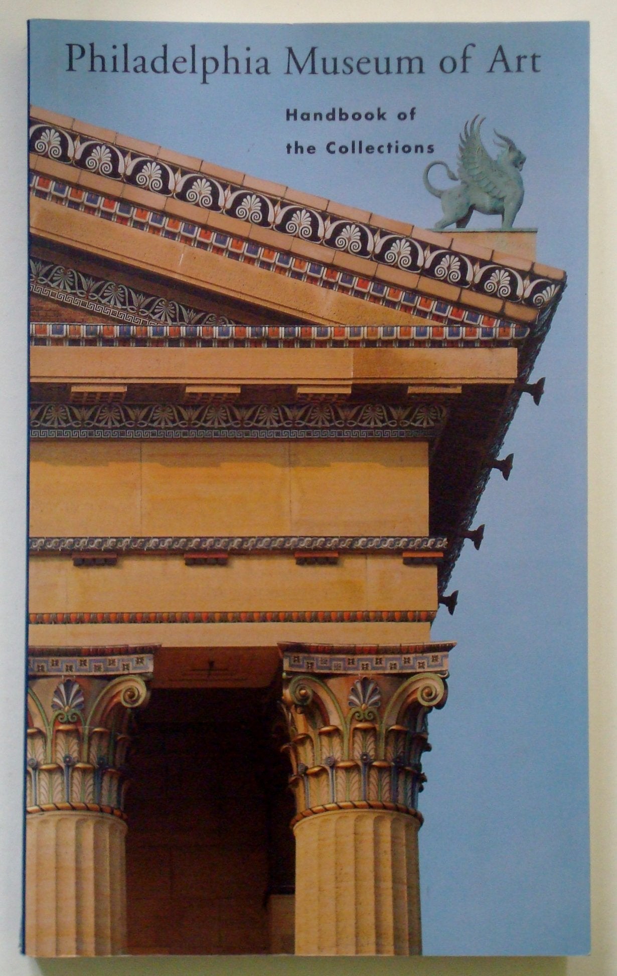 Philadelphia Museum of Art: Handbook of the Collections Film, Art & Culture