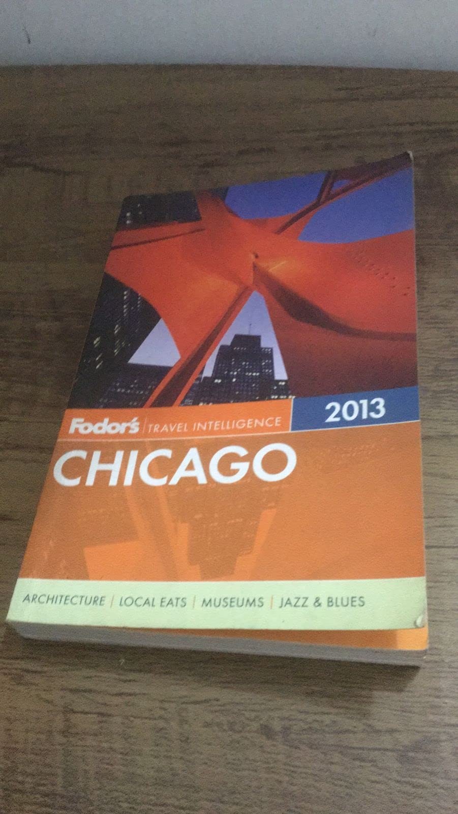Fodor's Chicago 2013 (Full-color Travel Guide) Leisure, Home & Garden