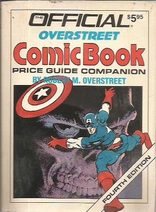 The Official Overstreet Comic Book Price Guide Companion (Overstreet Comic Book Companion) Hobbies & Crafts