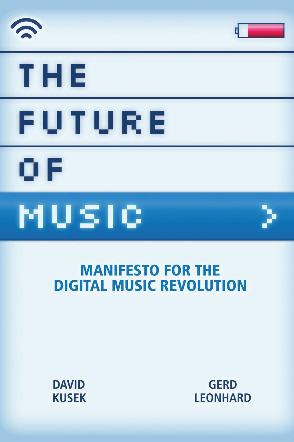 The Future of Music: Manifesto for the Digital Music Revolution Social Sciences