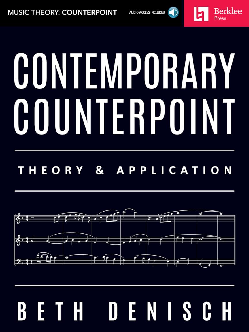 Contemporary Counterpoint. Arbeitsheft. Enthält Online-Audio: Theory & Application (Music Theory: Counterpoint) Media & Communication