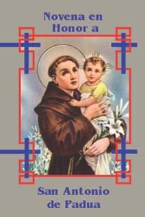 Coleccion de 10 Novenas a Santos Catolicos (San Antonio de Padua, San Francisco de Asis, Santa Teresita, San Martin de Porres, San Martin Caballero, Santa Lucia, San Ramon Nonato, San Juan Bosco, Santa Rita de Cascia y La Sombra de San Pedro) Books