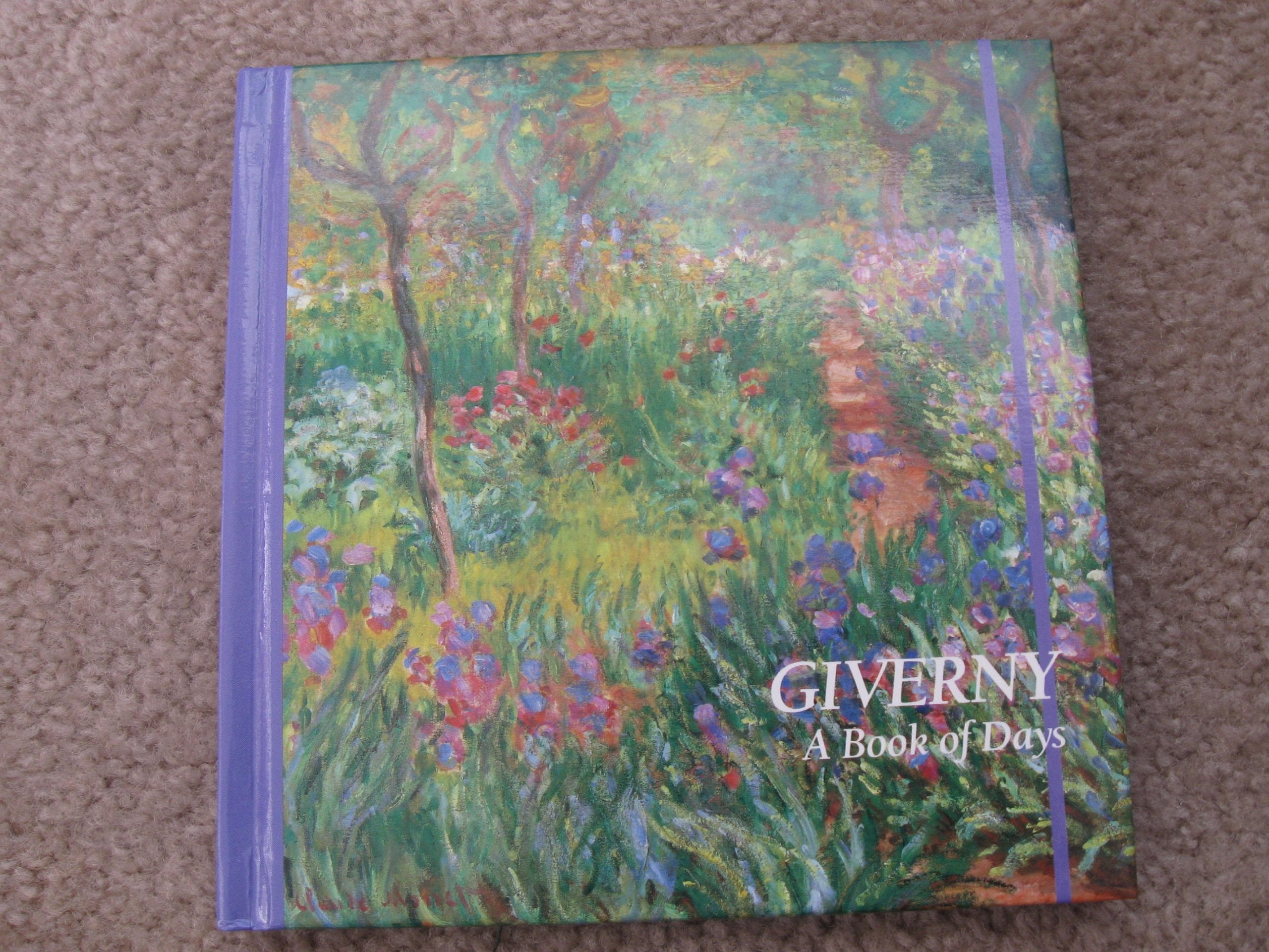 Giverny: Book of Days (Giverny: A Book of Days) Books