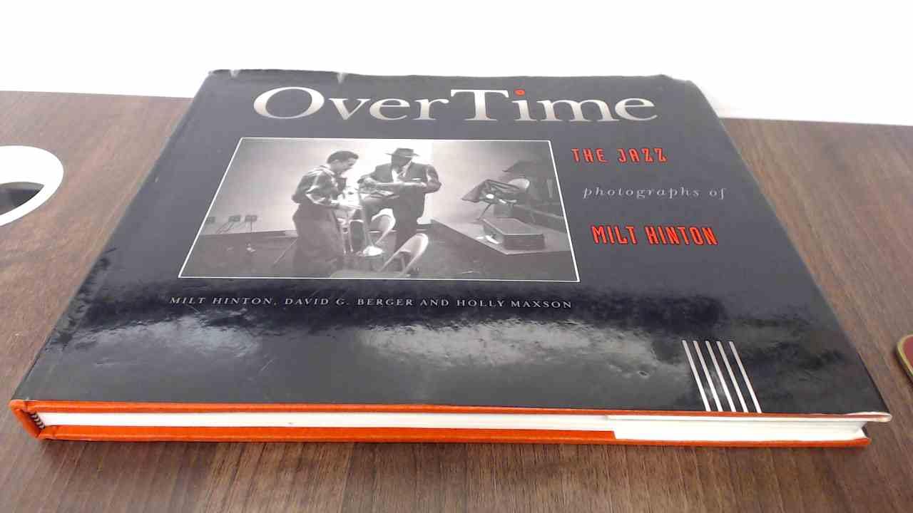 Overtime: The Jazz Photographs of Milt Hinton Travel