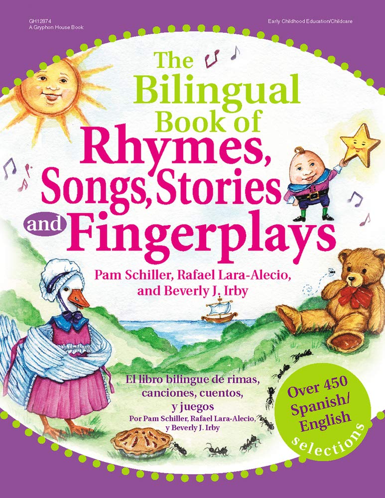 The Bilingual Book of Rhymes, Songs, Stories, and Fingerplays Foreign Languages ​​& Dictionaries