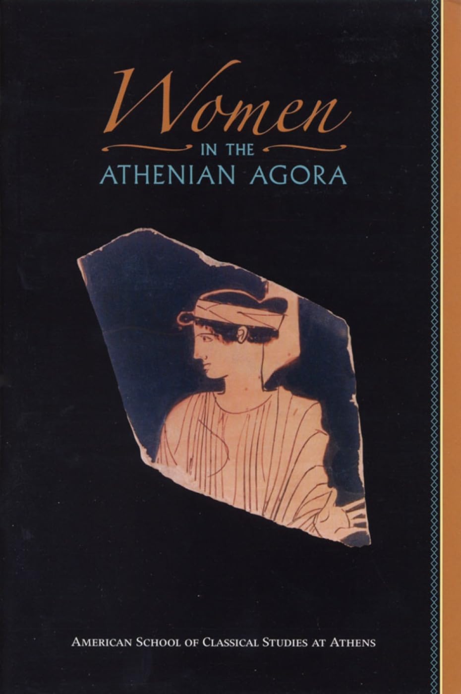 Women in the Athenian Agora (Agora Picture Book, 26, Band 26) Books