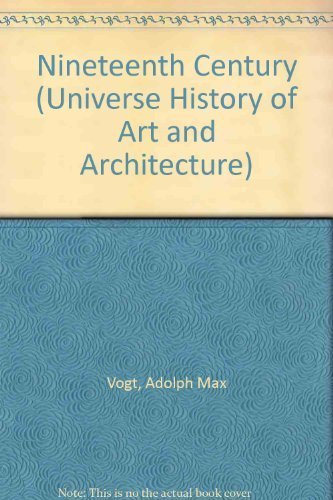 Nineteenth Century (Universe History of Art and Architecture) Film, Art & Culture