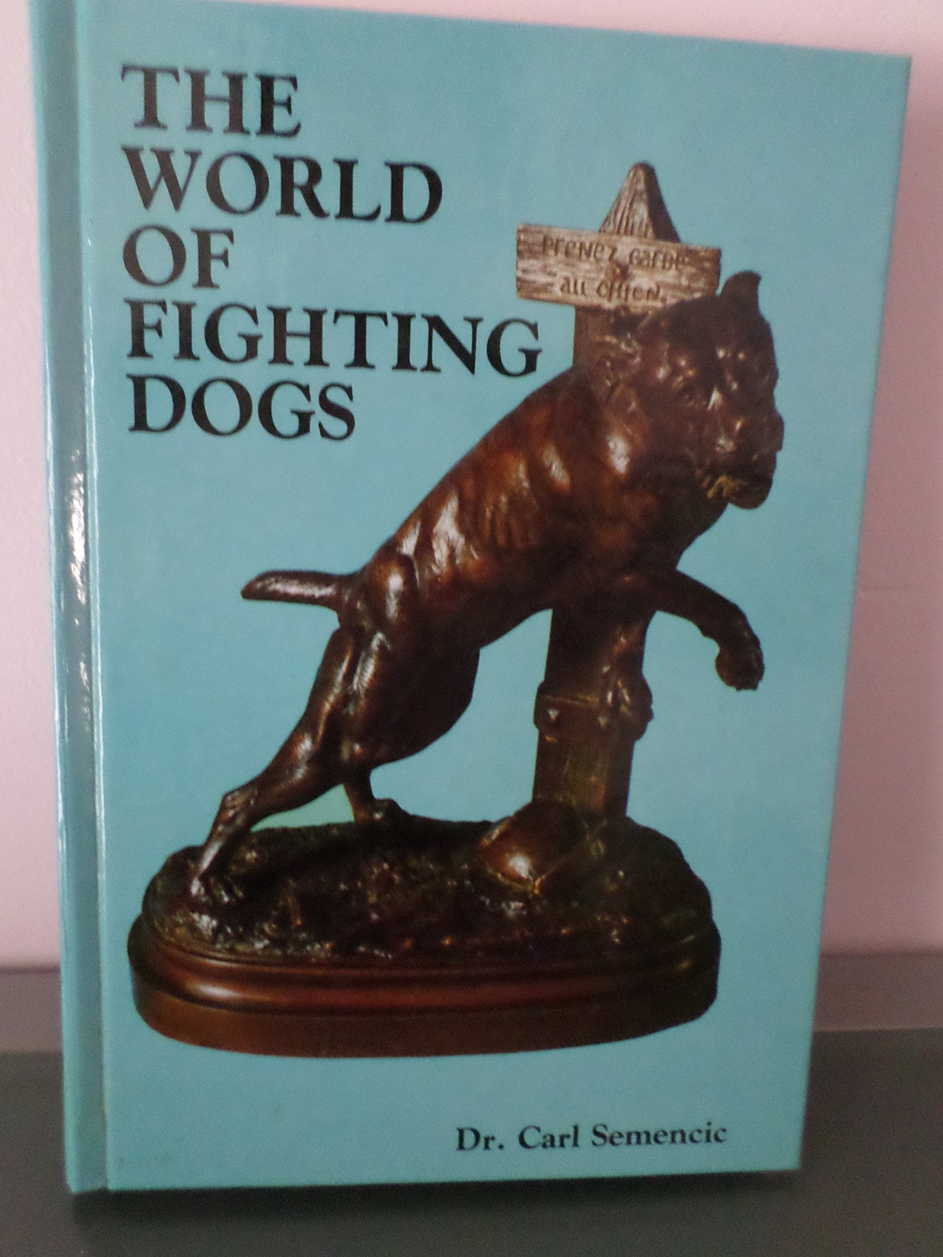 World of Fighting Dogs Books
