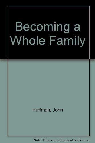 Becoming a whole family Books