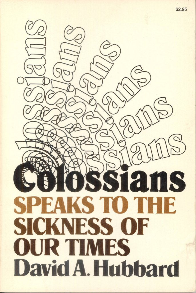 Colossians speaks to the sickness of our times book