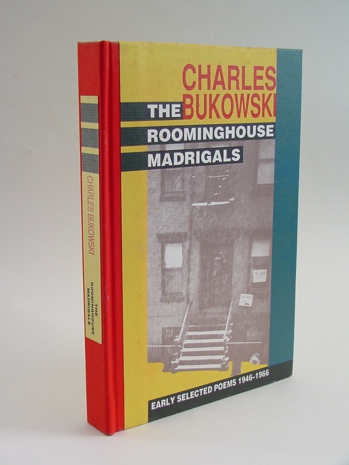 The Roominghouse Madrigals: Early Selected Poems, 1946-1966 book