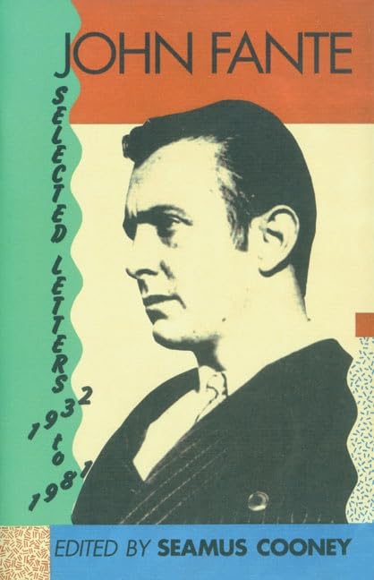 John Fante Selected Letters 1932-1981 book