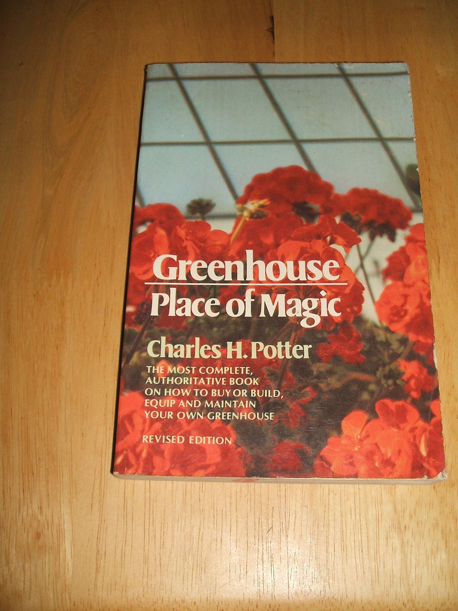 Greenhouse, place of magic (Dutton garden guides) Books
