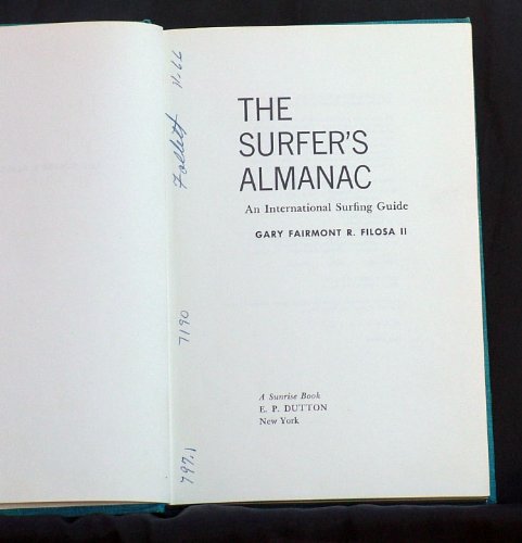 The surfer's almanac: An international surfing guide Books