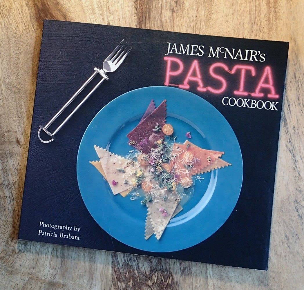 James McNair's Pasta Cookbook Leisure, Home & Garden