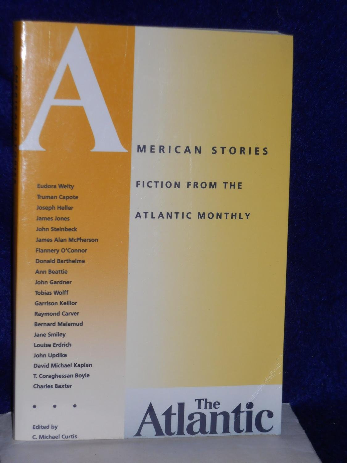 American Stories: Fiction from the Atlantic Monthly Contemporary literature