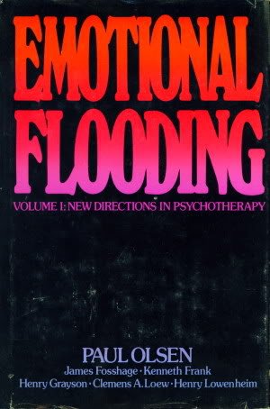 Emotional flooding (New directions in psychotherapy) Books