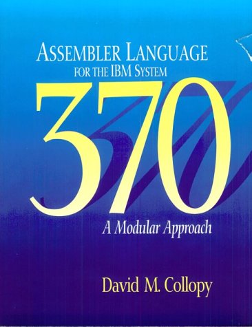 Assembler Language for the IBM System 370 a Modular Approach Computer Science