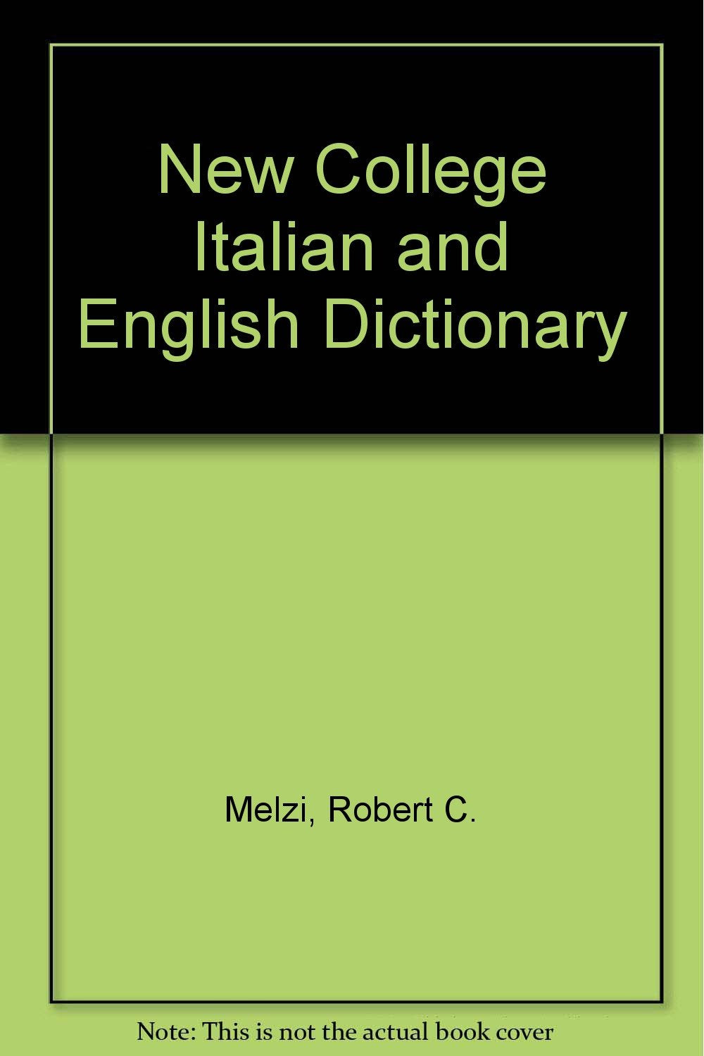 New College Italian and English Dictionary book