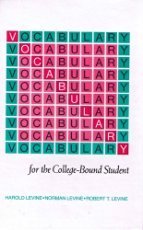 Vocabulary for the College Bound Student Education